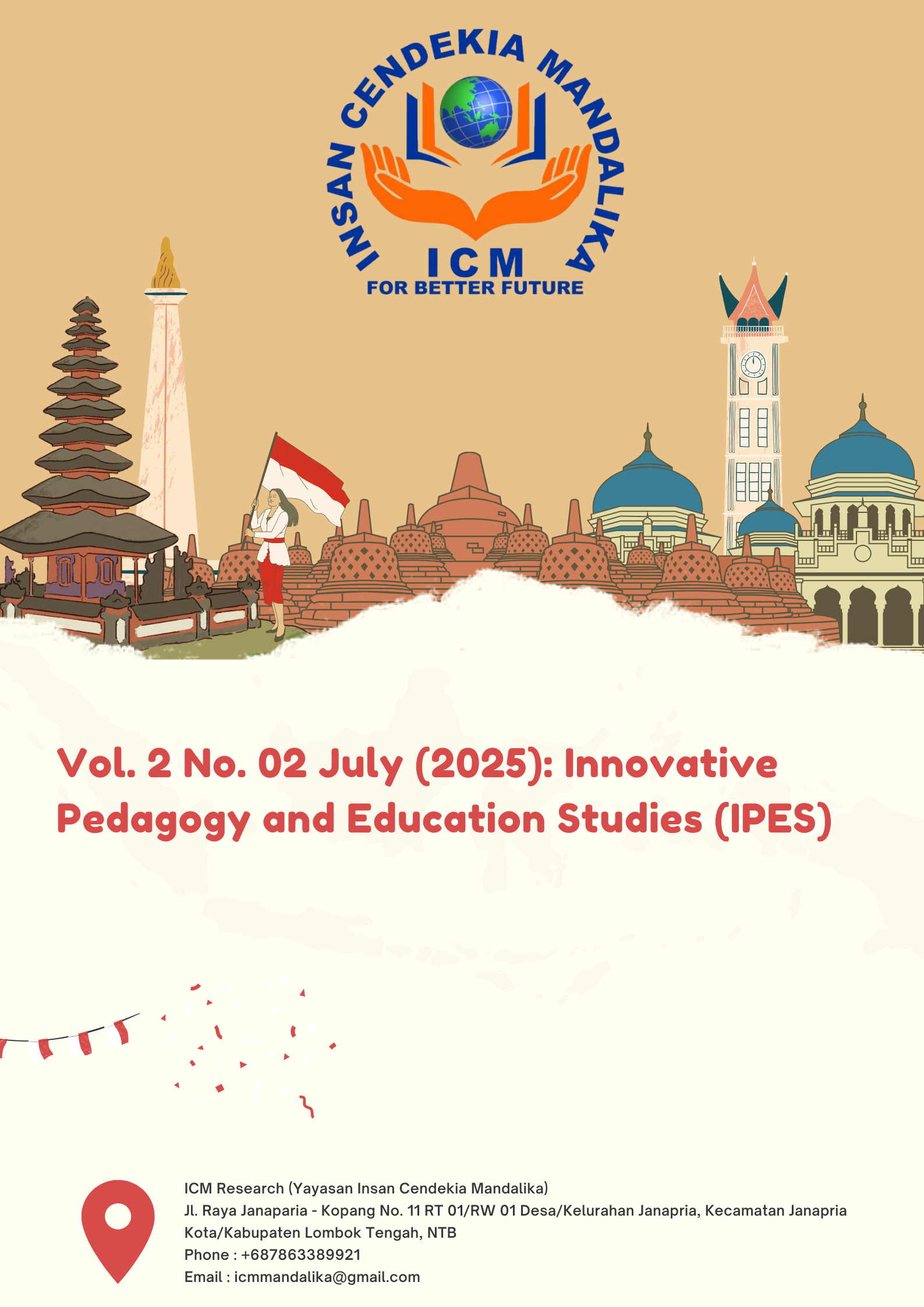 					View Vol. 2 No. 02 July (2025): Innovative Pedagogy and Education Studies (IPES)
				